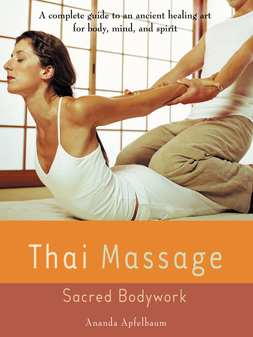 Title details for Thai Massage by Ananda Apfelbaum - Available